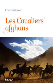 Les Cavaliers afghans - L.Meunier